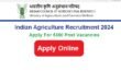 Indian Agriculture Recruitment 2024 Apply Online For 5360 Post Vacancies, @icar.org.in